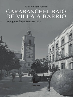 cover image of Carabanchel Bajo. De villa a barrio